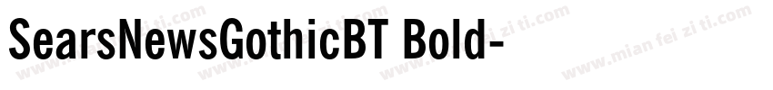 SearsNewsGothicBT Bold字体转换